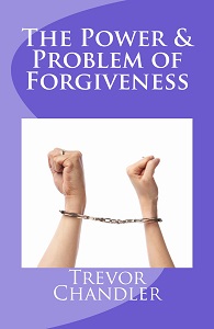 Power and Problem of Forgiveness